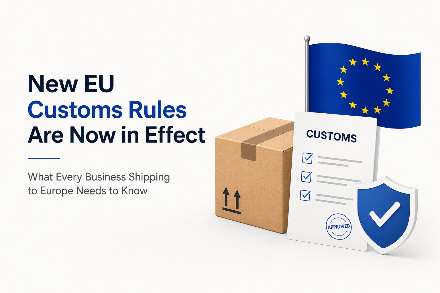 New EU customs rules